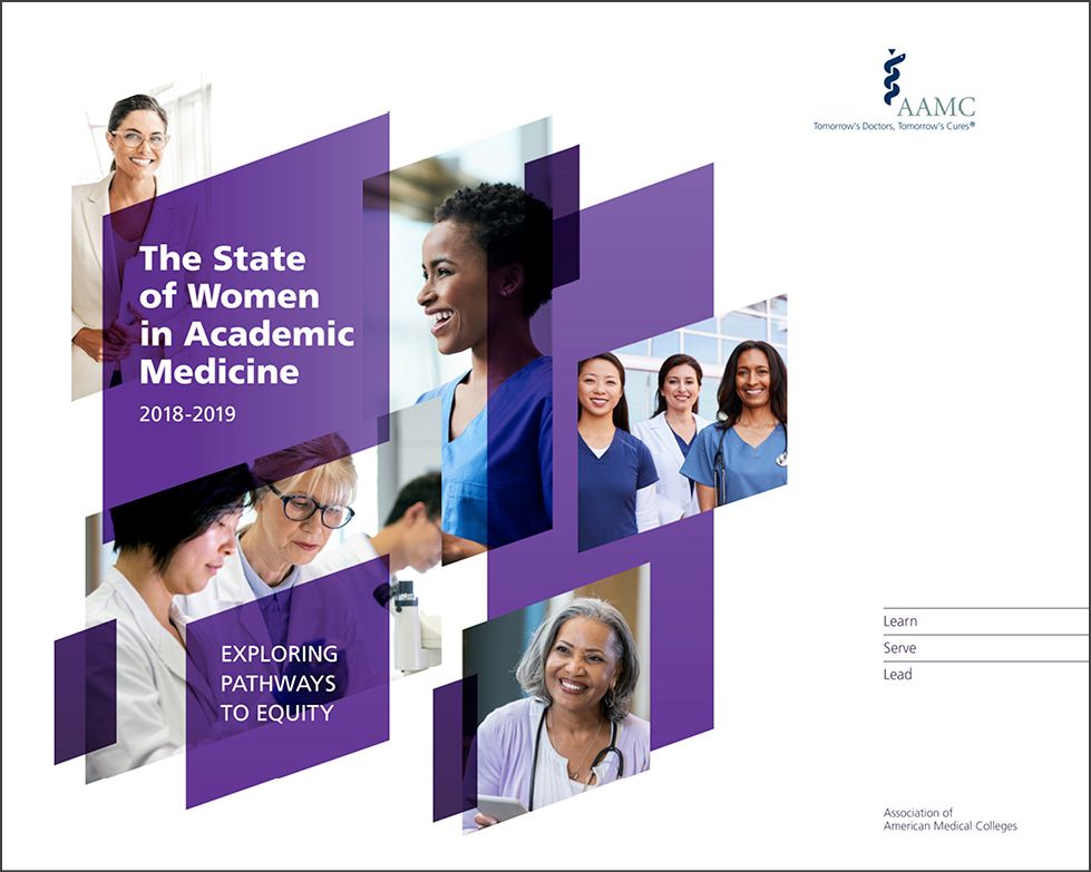 The State of Women in Academic Medicine 2018-2019: Exploring Pathways to Equity